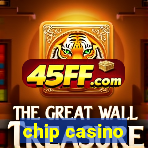 chip casino